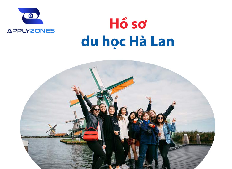 Hồ sơ du học Hà Lan